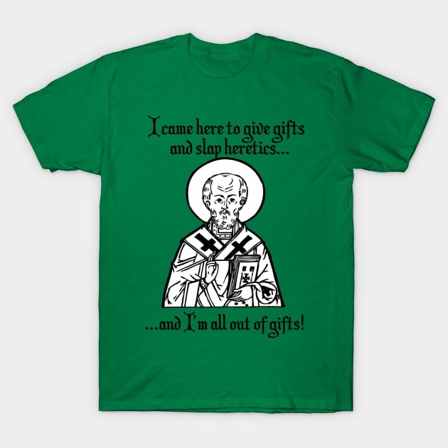 Saint Nick Slaps T-Shirt by TotallyTVNation